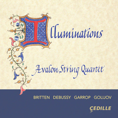 Illuminations / Avalon String Quartet
