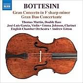 Bottesini: Gran Concerto In F Sharp Minor, Gran Duo Concertante / Martin