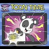 Toon Time - Classical Music From Classic Cartoons