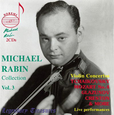 Legendary Treasures - Michael Rabin Collection Vol 3 - Violin Concertos