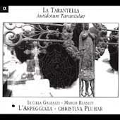 La Tarantella - Antidotum Tarantulae / Pluhar, L'arpeggiata