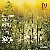 Brahms: Quintets / Shifrin, Chamber Music Northwest
