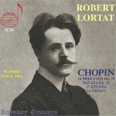 Chopin: 24 Preludes, Op. 28; Sonata, Op. 35; 27 Etudes, 14 Valses / Lortat