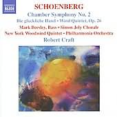 Schoenberg: Chamber Symphony No 2, Die Glückliche Hand, Wind Quintet / Beesley, Craft
