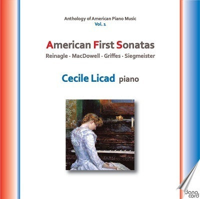 Anthology of American Piano Music, Vol. 1: American First Sonatas / Licad