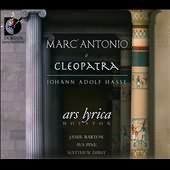 Hasse: Antonio e Cleopatra / Ars Lyrica Houston