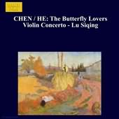 Chen: Butterfly Lovers Violin Concerto / Si-Qing Lu