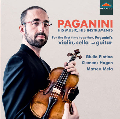 Paganini: His Music, His Instruments / Piotino, Hagen, Mela