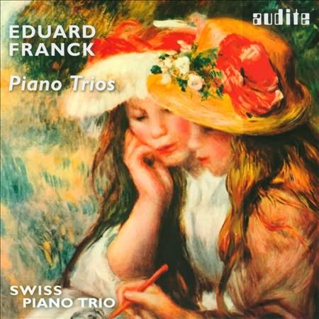 Eduard Franck: Piano Trios