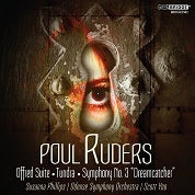 Ruders: Offred Suite, Tundra, Symphony No. 3 "Dream Catcher" / Yoo, Phillips, Odense Symphony Orchestra