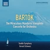 Bartok: The Miraculous Mandarin (Complete); Concerto For Orchestra
