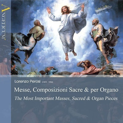 Perosi: The Most Important Masses, Sacred & Organ Pieces