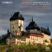 Dvorak: Symphony No 7, Otello Overture, Wood Dove / Flor, Malaysian Philharmonic