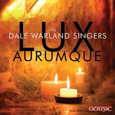 Lux Aurumque / Warland, Dale Warland Singers
