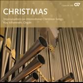 Christmas - Improvisations On International Christmas Songs / Kay Johannsen