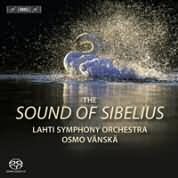The Sound Of Sibelius / Vanska, Lahti Symphony Orchestra