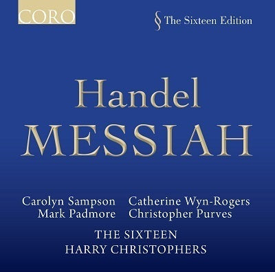 Handel: Messiah / Christophers, Sampson, Padmore, The Sixteen