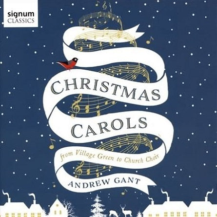 Christmas Carols: From Village Green to Church Choir / Gant, Vox Turturis