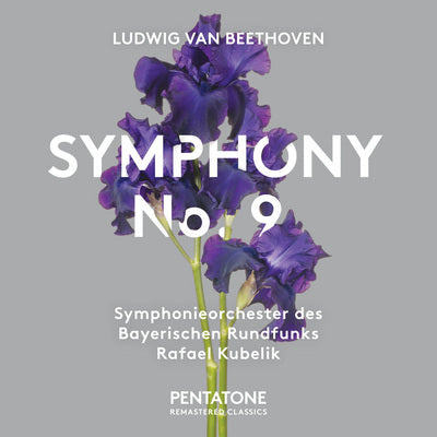 Beethoven: Symphony No. 9 / Kubelik, Bavarian Radio Symphony