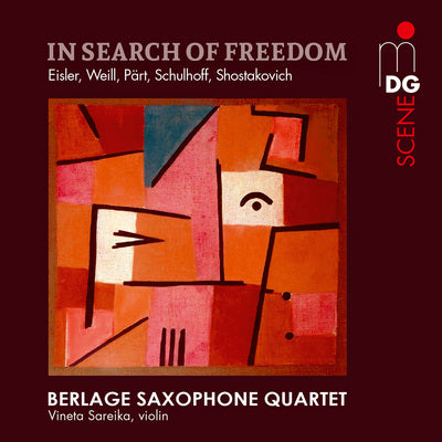 In Search of Freedom / Sareika, Berlage Saxophone Quartet