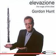 Elevazione - The Magic Of The Oboe / Gordon Hunt