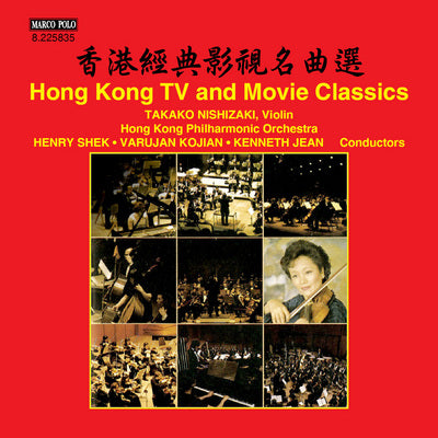 Hong Kong TV & Movie Classics / Nishizaki, Hong Kong Philharmonic