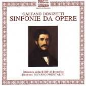 Donizetti: Opera Overtures And Sinfonias Vol 1