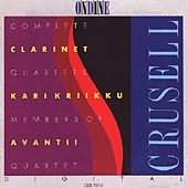 Crusell: Clarinet Quartets / Kriikku, Avanti Quartet