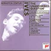 Bernstein Century - Ives: Unanswered Question / New York Po