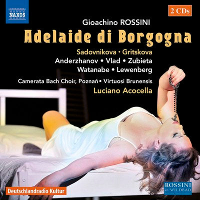 Rossini: Adelaide di Borgogna / Acocella, Gritskova, Sadovnikova, Virtuosi Brunensis