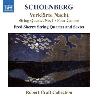 Schoenberg: Verklarte Nacht; String Quartet / Fred Sherry String Quartet And Sextet