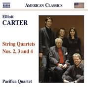American Classics - Carter: String Quartets 2, 3 And 4 / Pacifica Quartet