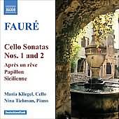 Fauré: Cello Sonatas / Kliegel, Tichman