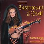 Instrument Of The Devil / Rachel Barton, Patrick Sinozich