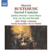 Buxtehude: Sacred Cantatas / White, Hill, Grindlay, Mallon