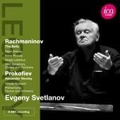 Rachmaninov: The Bells; Prokofiev: Alexander Nevsky / Evgeny Svetlanov