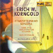 Korngold: Complete Piano Sonatas / Michael Schäfer