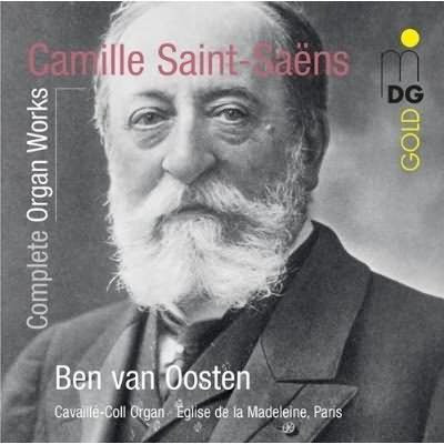 Saint-Saens: Complete Organ Works / van Oosten