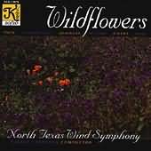 Wildflowers - Symphonic Band Music / Corporon, North Texas