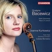 Bacewicz: Violin Concertos, Vol. 2 / Kurkowicz, Borowicz, Polish Radio Symphony Orchestra