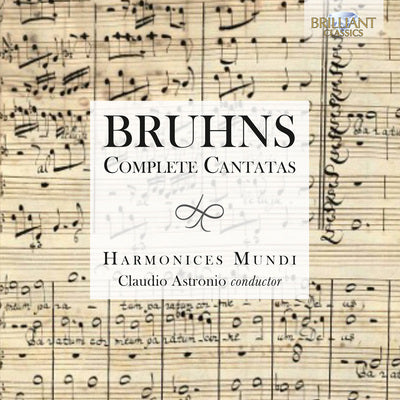 Bruhns: Complete Cantatas / Astronio, Harmonices Mundi