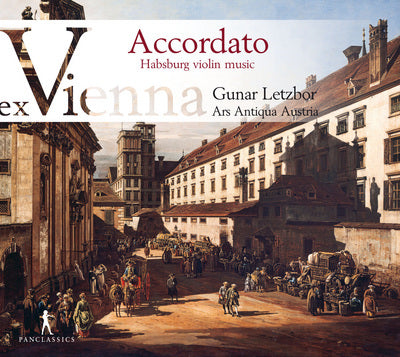 Accordato: Habsburg Violin Music / Letzbor, Ars Antiqua Austria