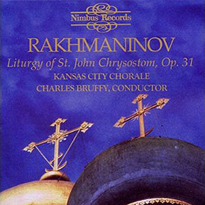 Rachmaninov: Liturgy of St. John Chrysostom