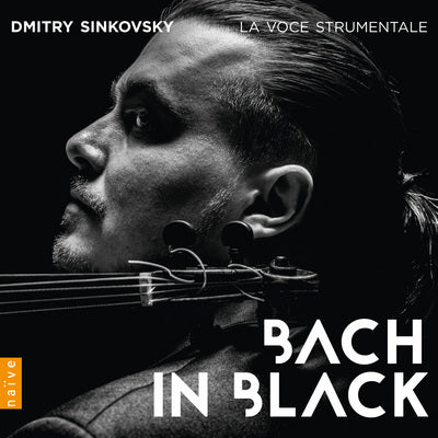 Bach in Black / Sinkovsky, La Voce Strumentale