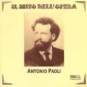 Il Mito Dell'opera - Antonio Paoli