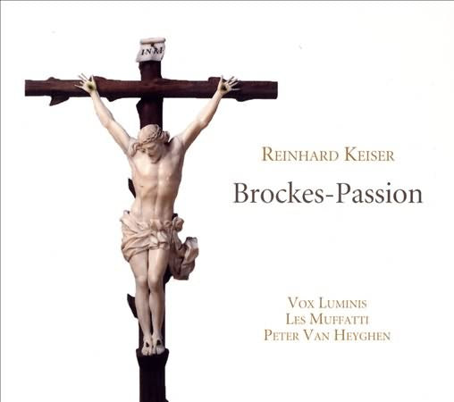 Reinhard Keiser: Brockes-passion