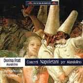 Concerti Napoletani Per Mandolino /Frati, Symphonia Perusina