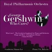 Gershwin: Who Cares?