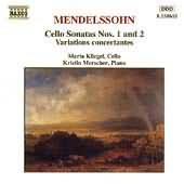 Mendelssohn: Cello Sonatas 1 & 2, Etc / Kliegel, Merscher