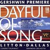 Gershwin: Dayful Of Song / Litton, Dallas Symphony Orchestra